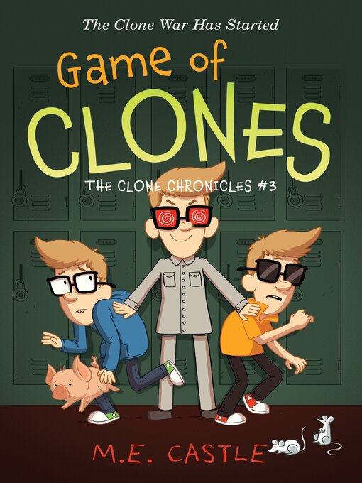 Title details for Game of Clones by M.E. Castle - Available